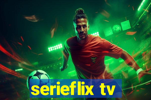 serieflix tv